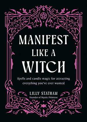 Manifest Like a Witch