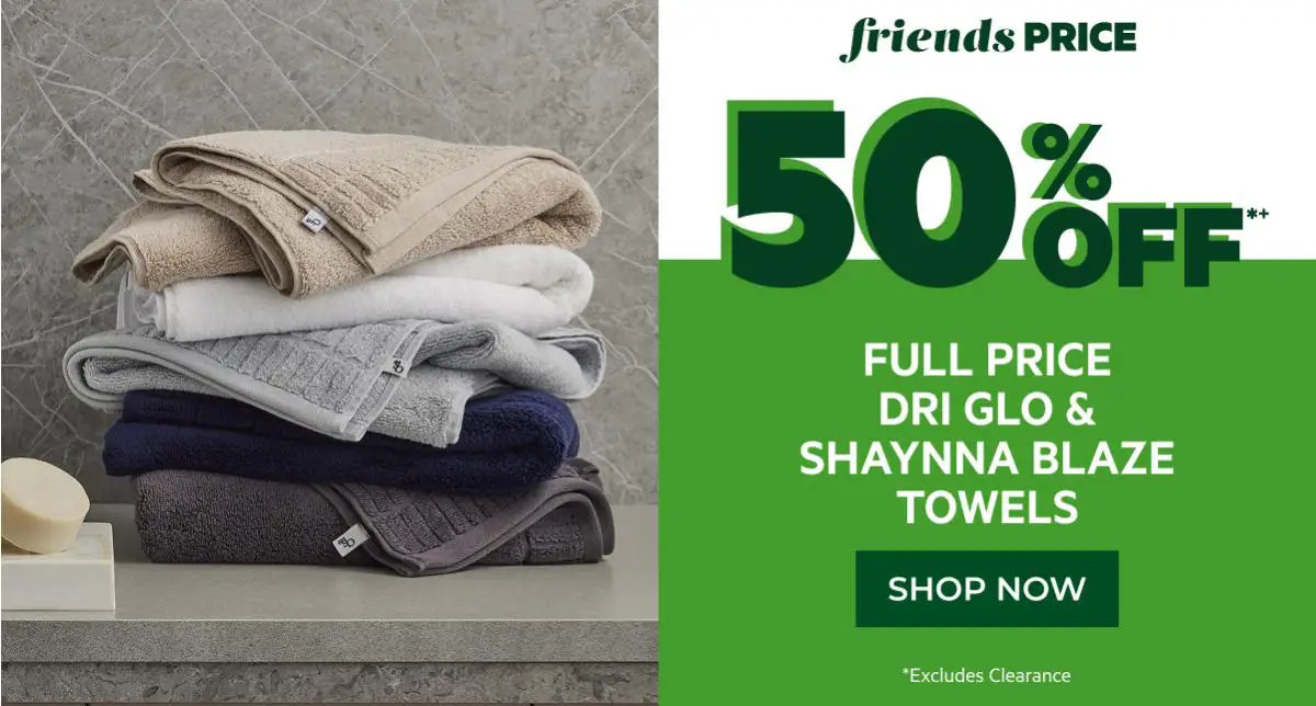 50% Off Driglo & Shaynna Blaze Towels