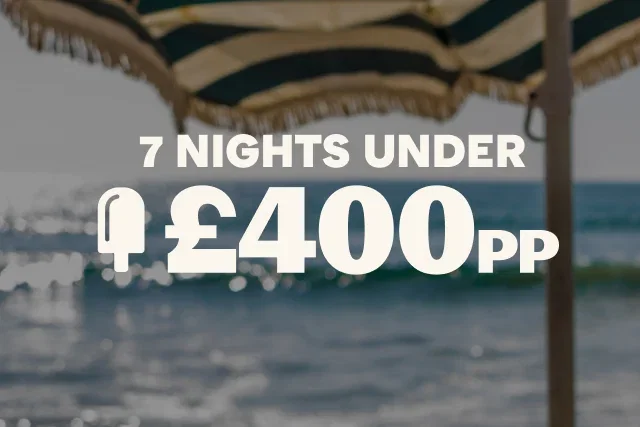 7 nights under £400 per person