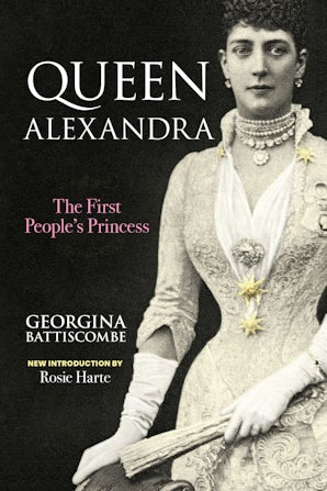 Queen Alexandra: The First People's Princess