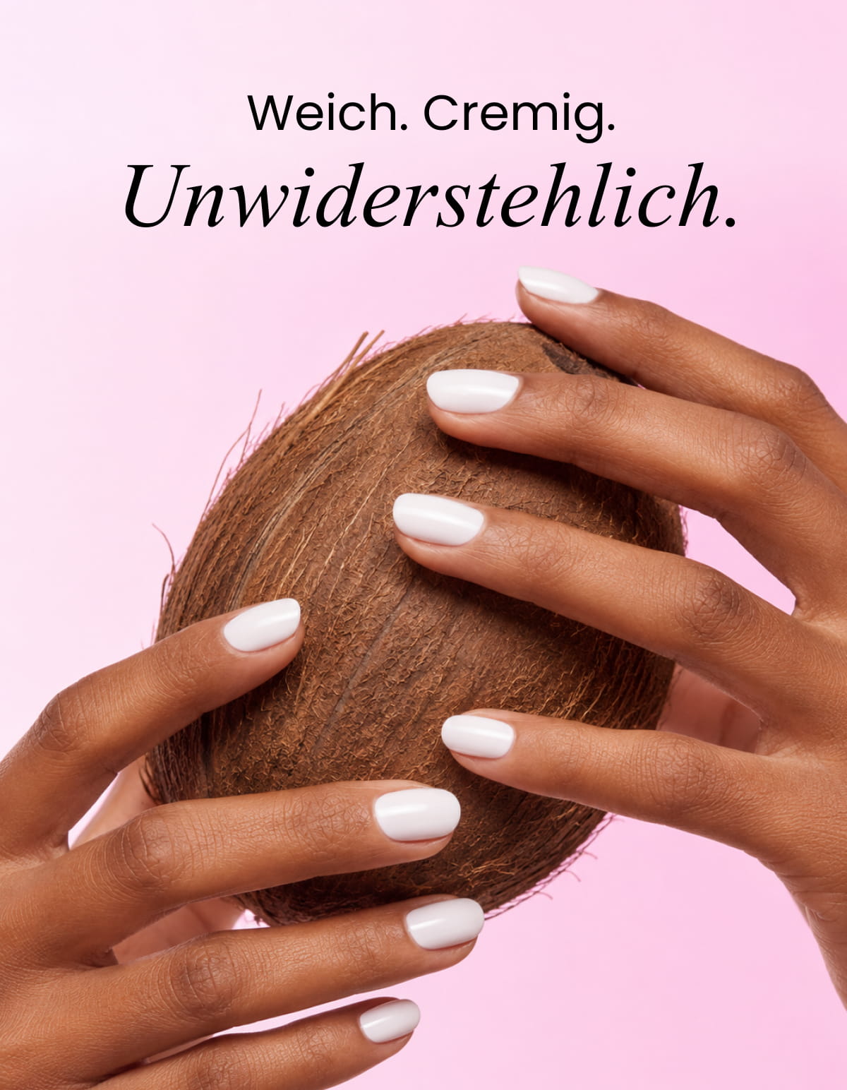 Unwiderstehlich.