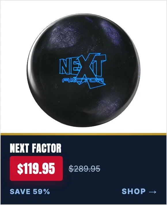 Storm Next Factor Bowling Ball
