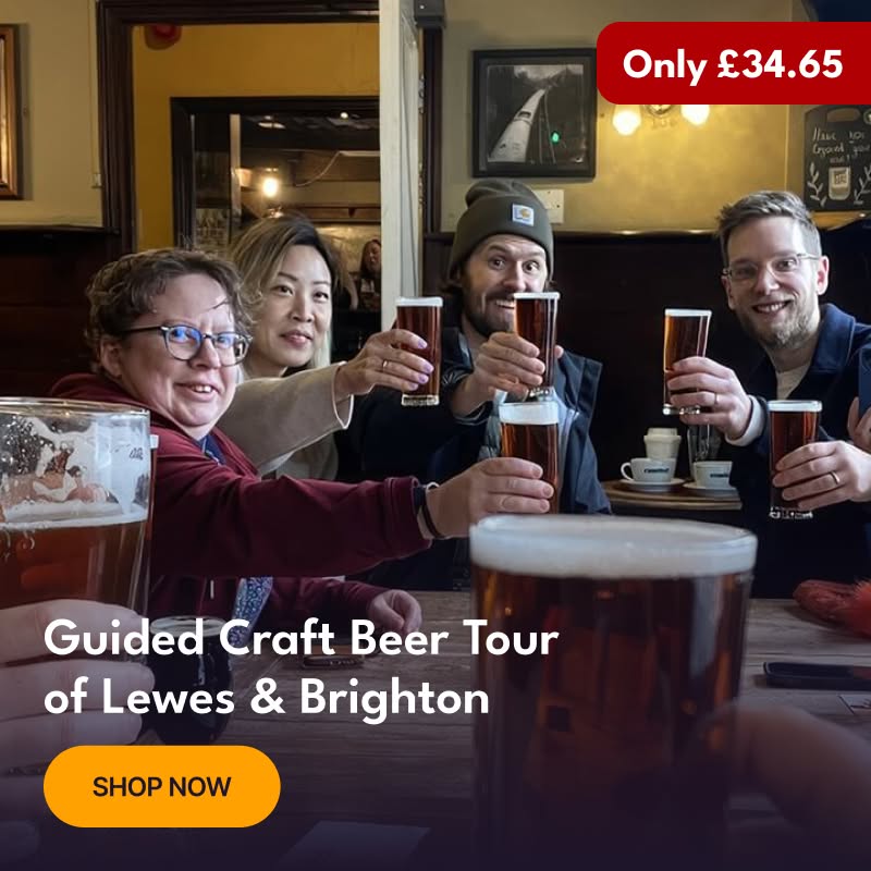 Guided Craft Beer Tours of Lewes & Brighton