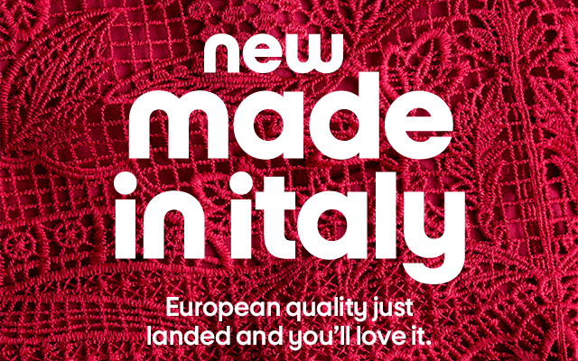 new made in italy European quality just landed and you’ll love it.
