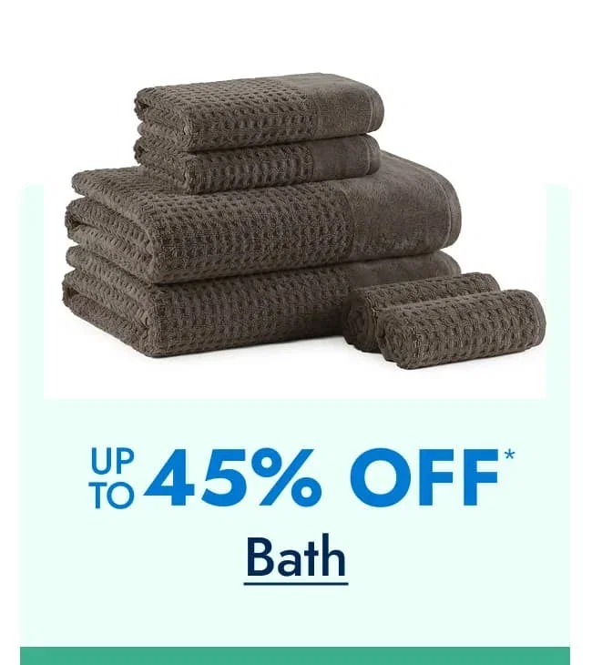 Up to 45% off Bath