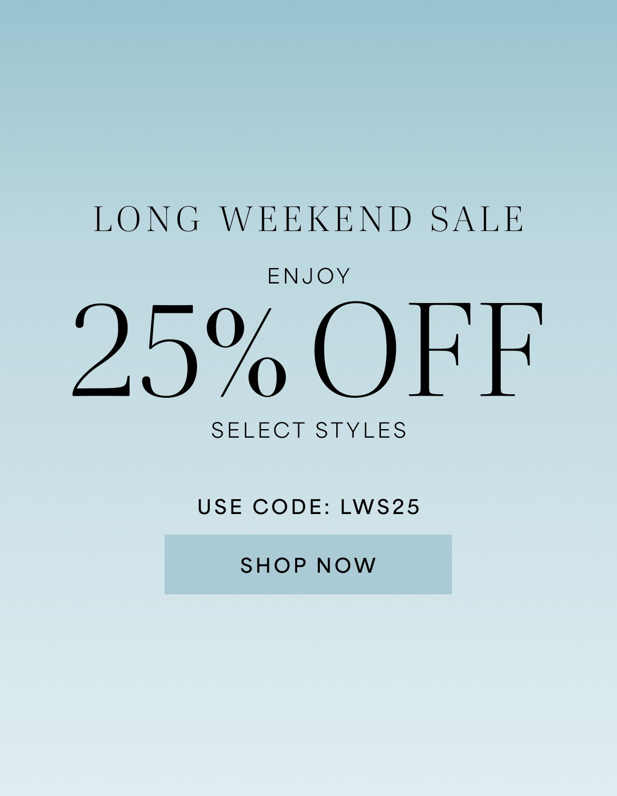 Long weekend sale