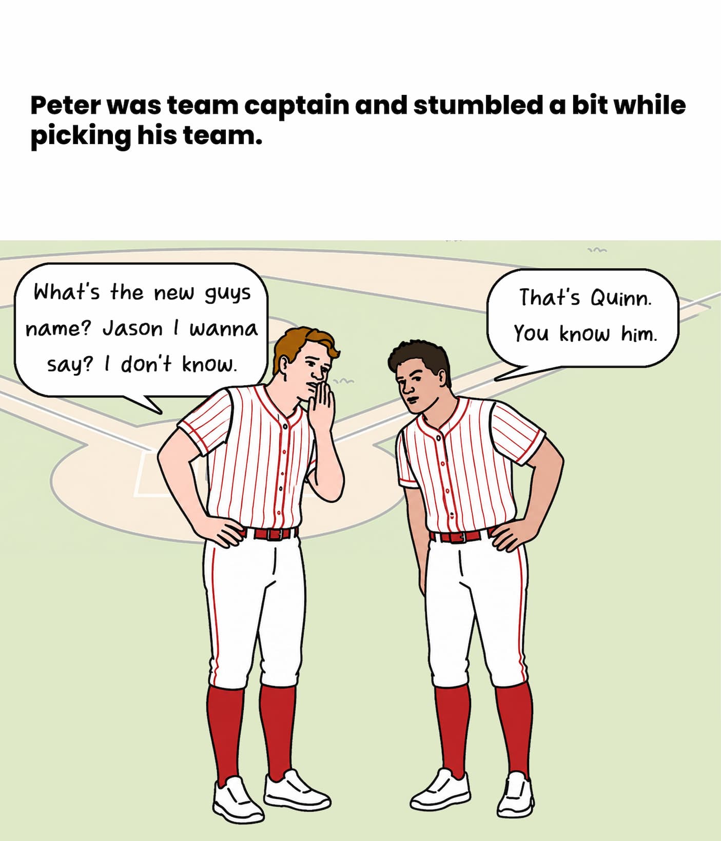 Peter doesn't know Quinn's name