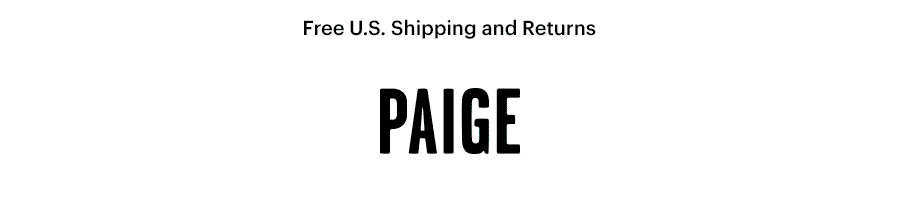 PAIGE // Premium Denim Jeans, Clothing, Shoes and Accessories for Women and Men. Free U.S. Shipping and Returns.