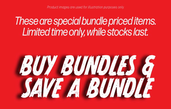 Special bundle priced items. Limited time only. While stocks last. Buy bundles and save a bundle!
