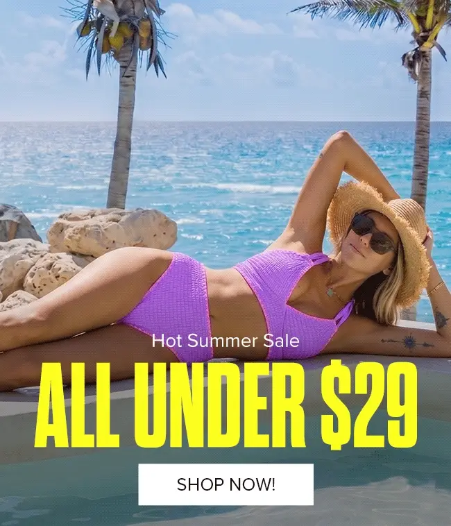 ALL UNDER $29!