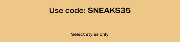 A red tag in the top right corner of the email says Up to 50% Off! A gradient background going from light blue to yellow with flashing text that says Sneaker Stock-Up Sale. $35 Sneakers with code SNEAKS35. Select styles only. 