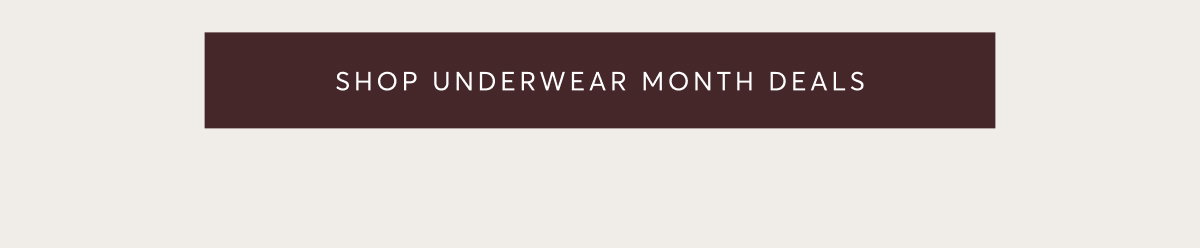 Shop Underwear Month Deals