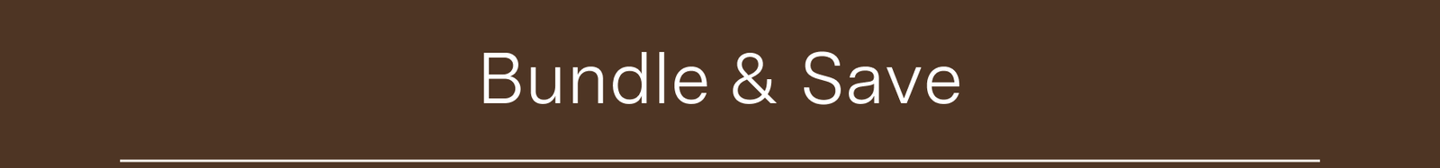 Bundle & Save