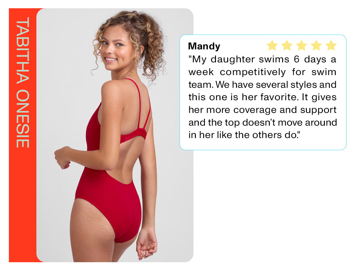 Tabitha Onesie: "My daughter swim 6 days a week competitively for swim team. We have several styles and this one is her favorite. It gives her more coverage and support and the top doesn't move around in her like the others do."