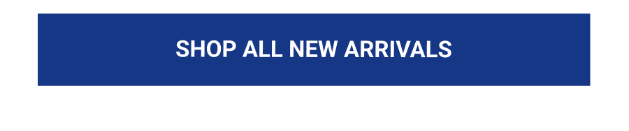 Shop All New Arrivals