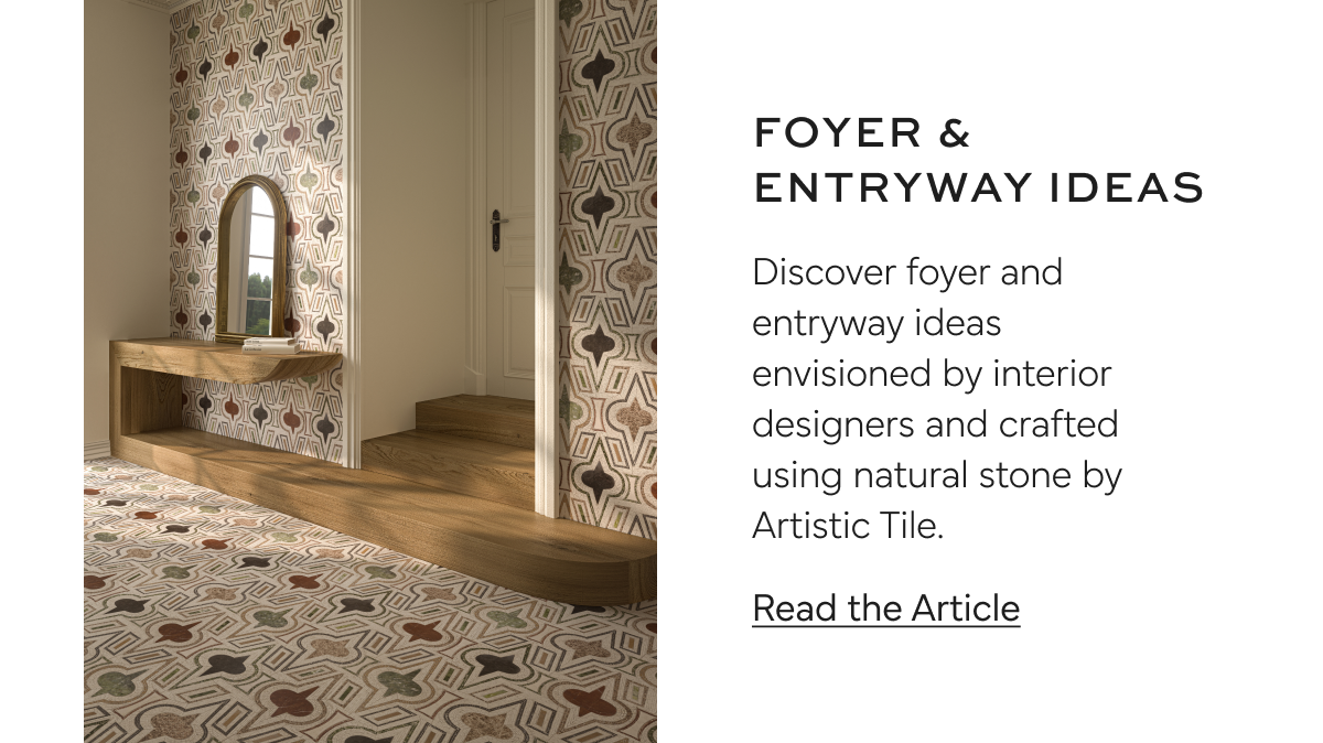 Artistic Tile | Foyer and Entryway Ideas
