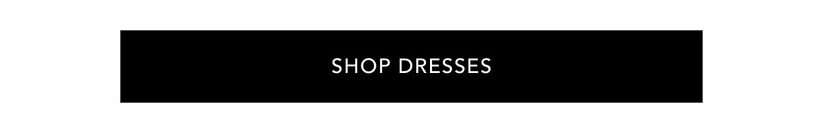Shop Dresses
