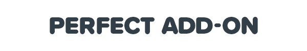 Perfect Add-Ons