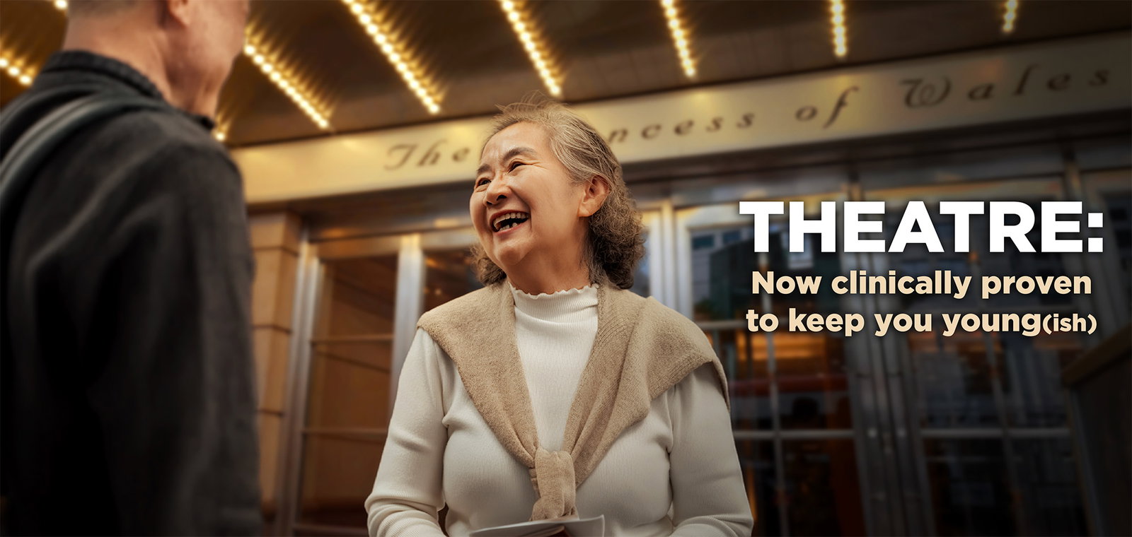Theatre: Now clinically proven to keep you young(ish)