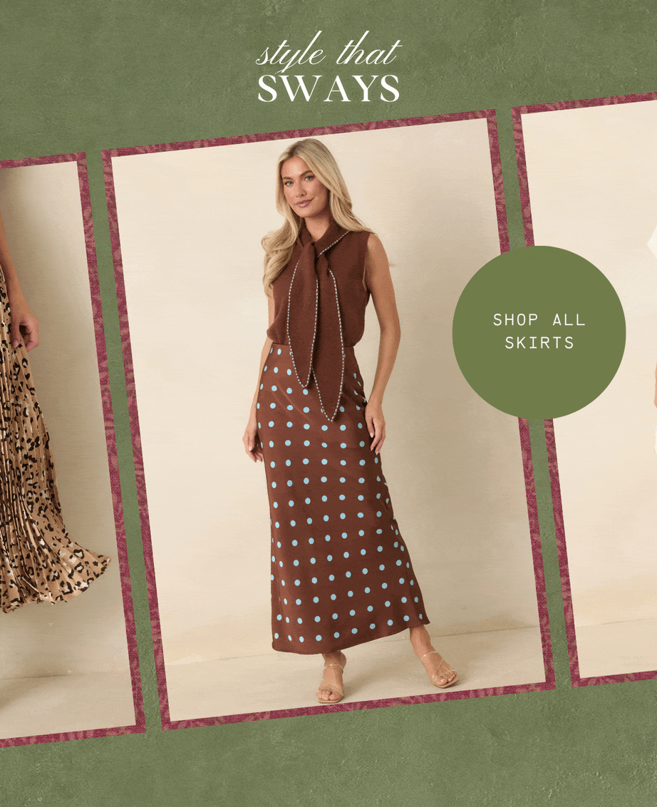 "Style that sways. Shop All Skirts."