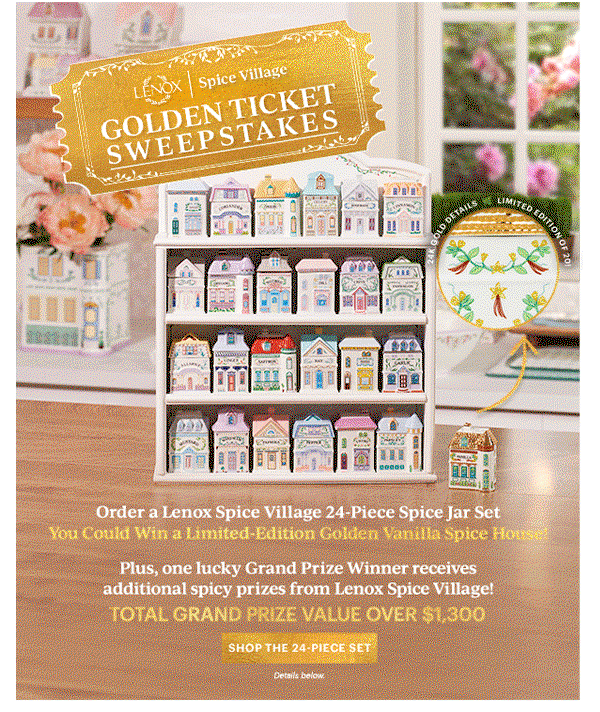 LENOX  |  Spice Village  GOLDEN TICKET SWEEPSTAKES  [SHOP THE 24-PIECE SET] Details below.