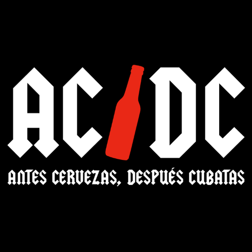 ACDC - Antes cervezas después cubatas