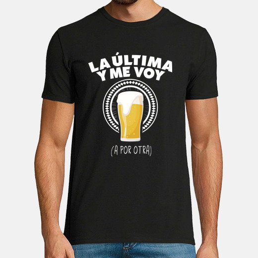 La última y me voy