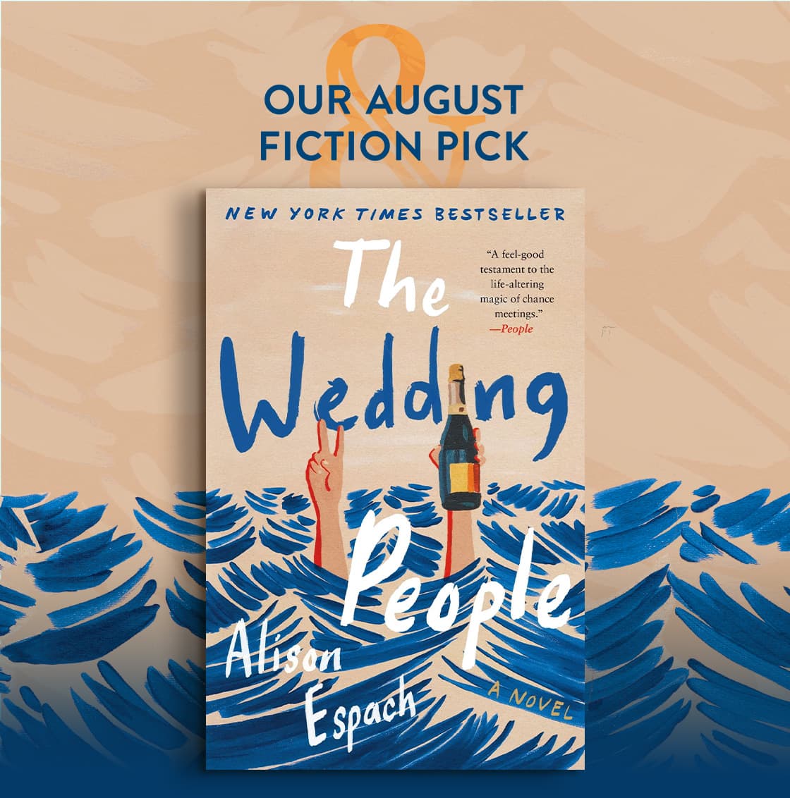 Our August Fiction Pick The Wedding People: A Novel Alison Espach