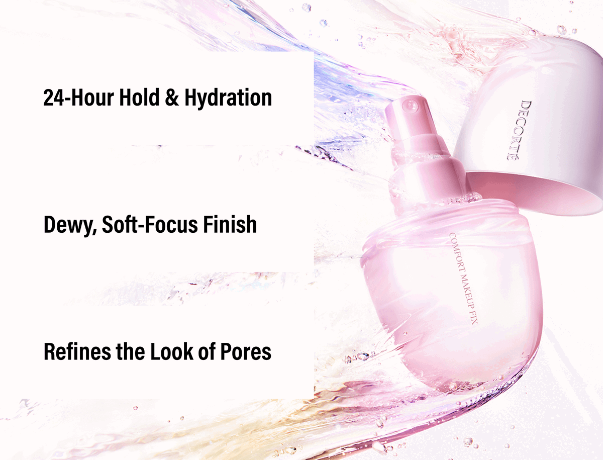 24-Hour Hold & Hydration / Dewy, Soft-Focus Finish / Refines the Look of Pores