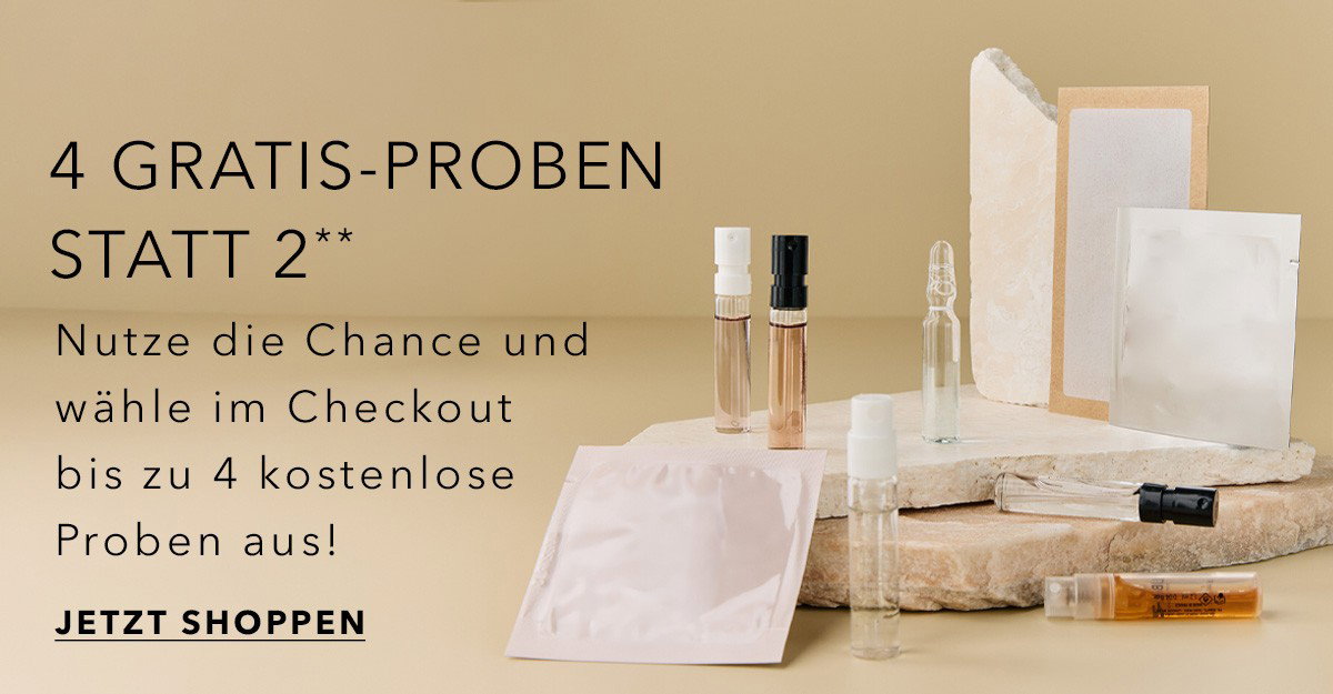 Sichern Sie sich 4 kostenlose Proben statt 2 und wählen Sie im Checkout bis zu 4 Gratisproben aus, um neue Produkte zu entdecken. Jetzt shoppen!