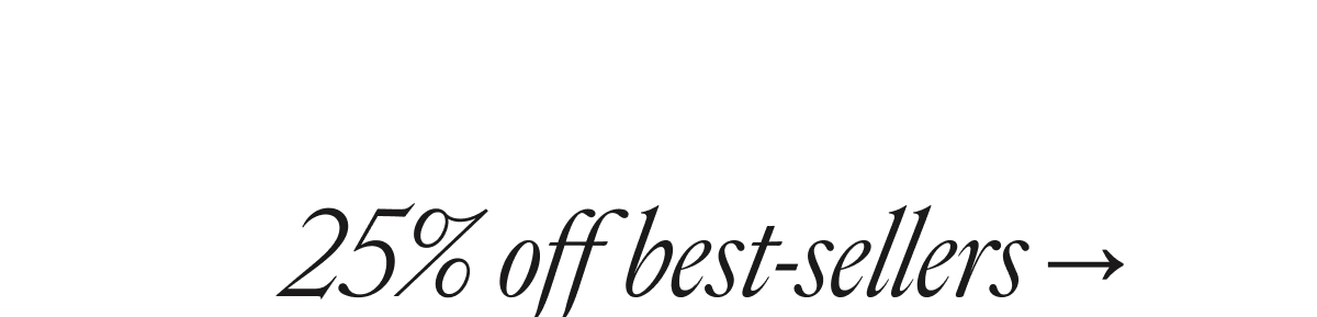 25% off best-sellers →