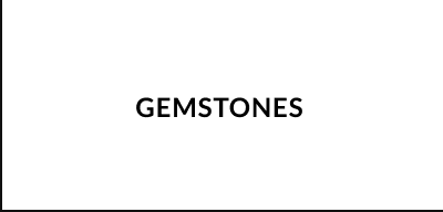 Gemstones