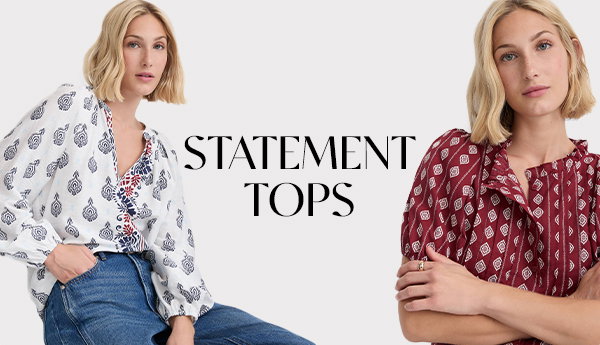 Statement tops