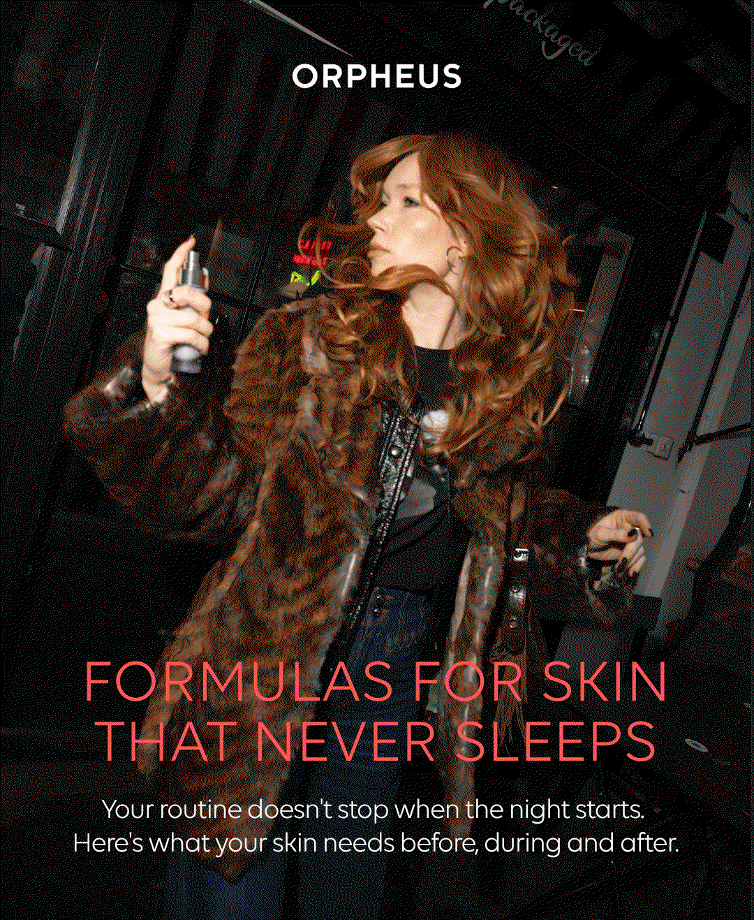 Formulas for skin that never sleeps