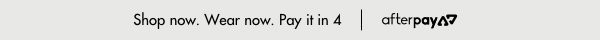 Shop now and pay later with Afterpay