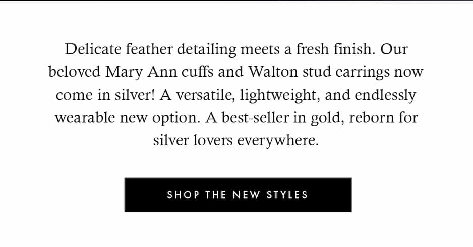 New silver styles are here