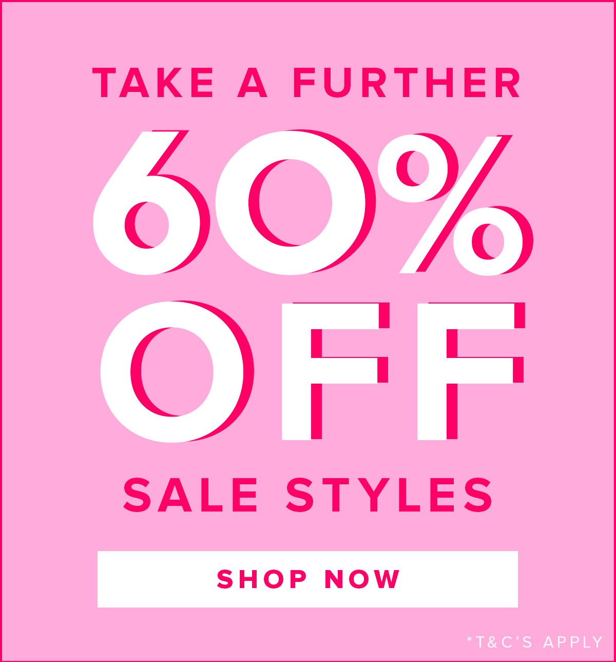 Extra 60% Off Sale | Shop Now