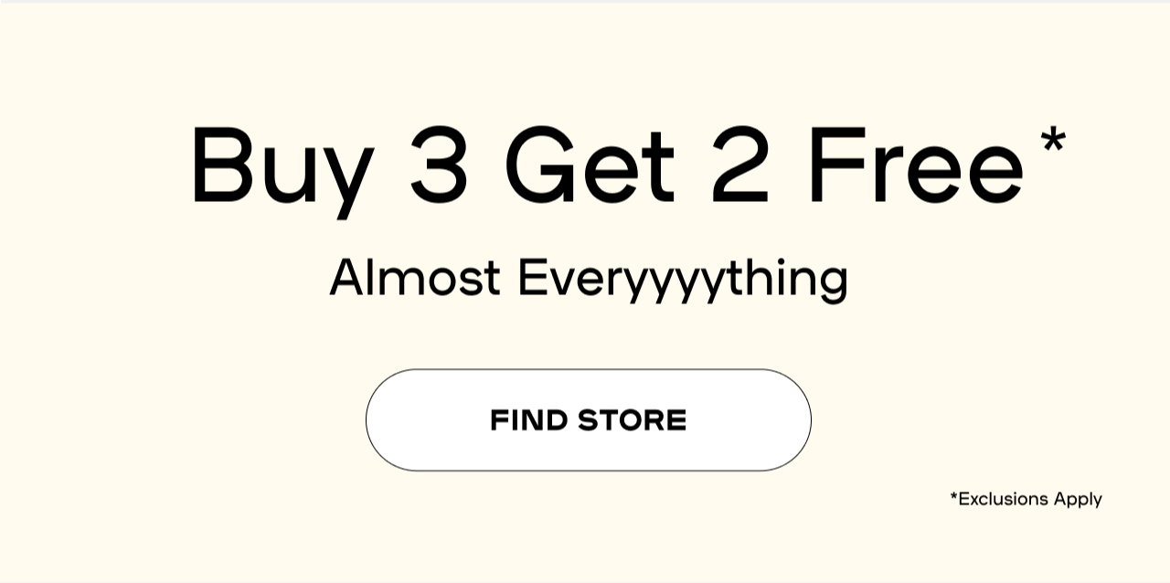 Buy 3 Get 2 Free - Find Store