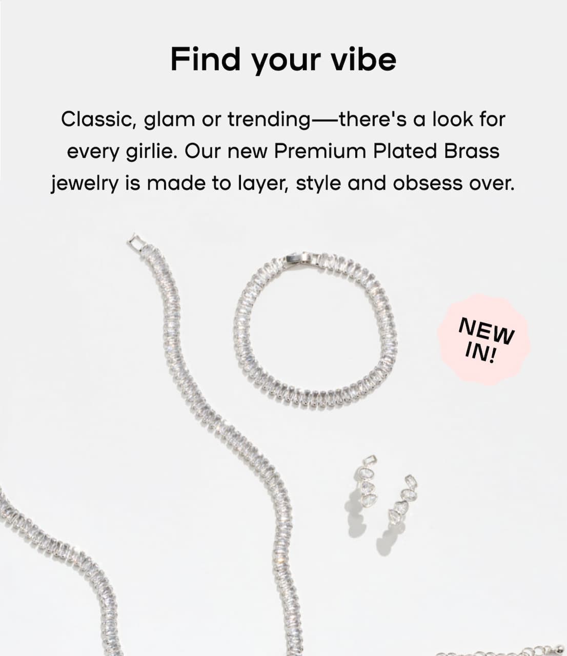 Find your vibe - Classic, glam or trending