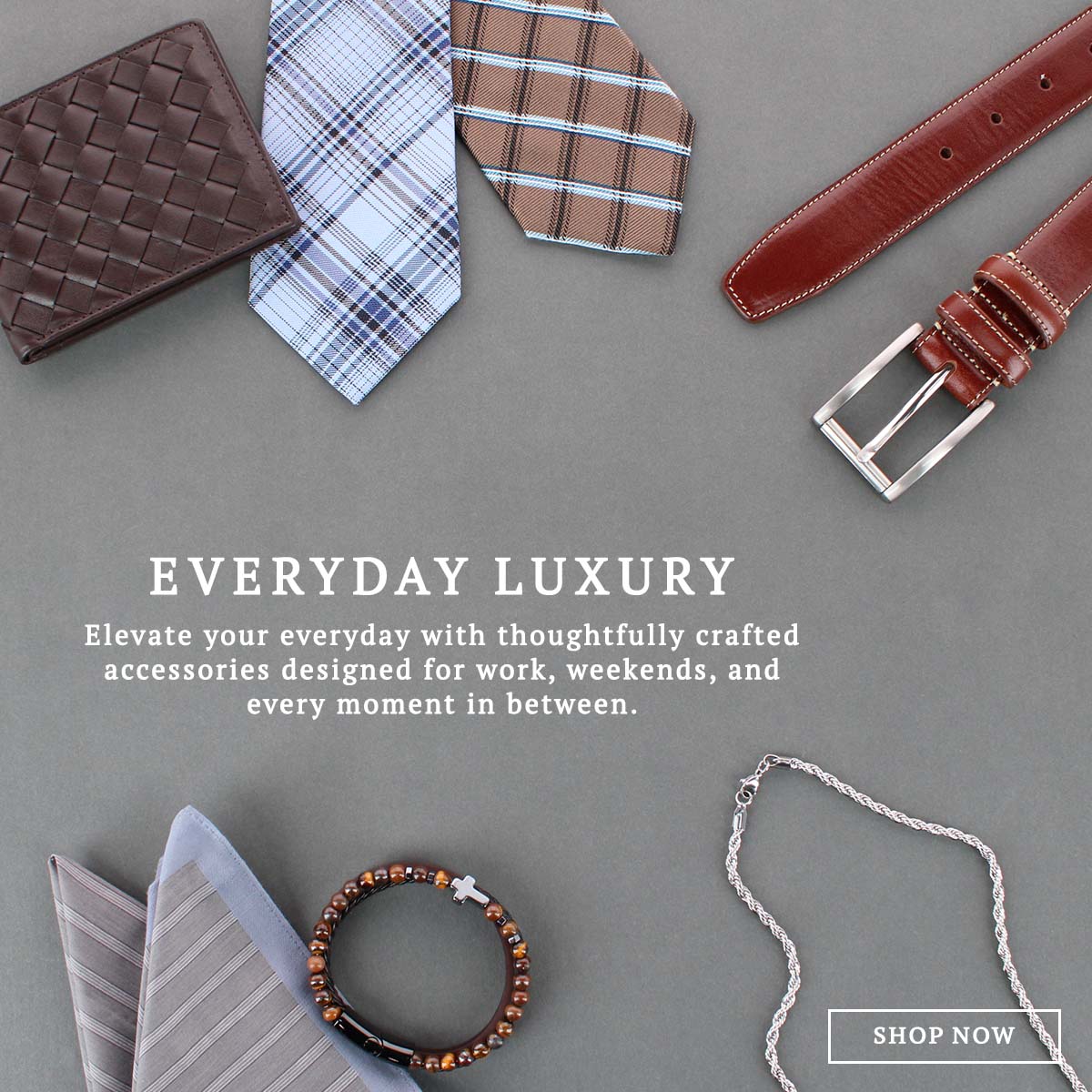 Everyday Luxury for work, weekends and every moment in between