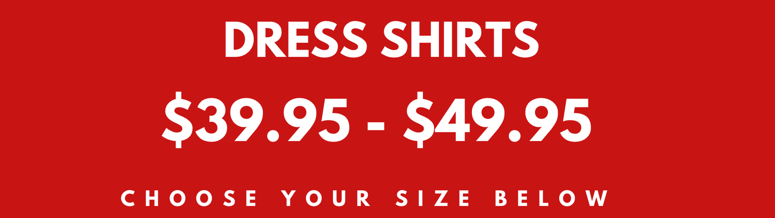 Casual Shirts from $39.95