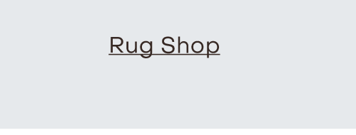Rug Shop