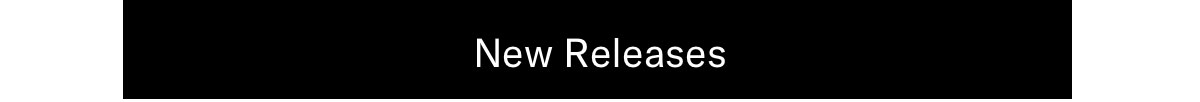 Click here to shop new releases