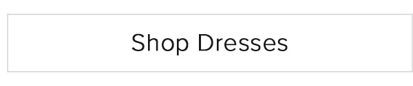 Shop Dresses