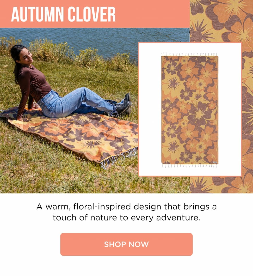 Autumn Clover A warm, floral-inspired design that brings a touch of nature to every adventure. SHOP NOW