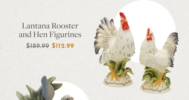 Lantana Rooster and Hen Figurines $112.99