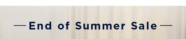 End of Summer Sale