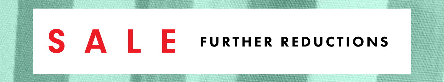 Sale – Further Reductions, on a green striped fabric background