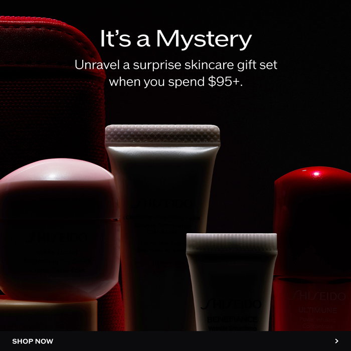 Spend $95+ and unravel your mystery gift.