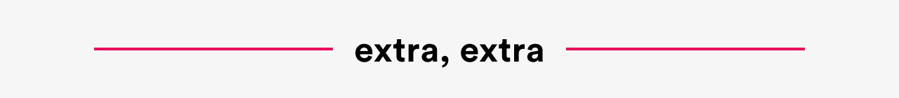 Extra, extra